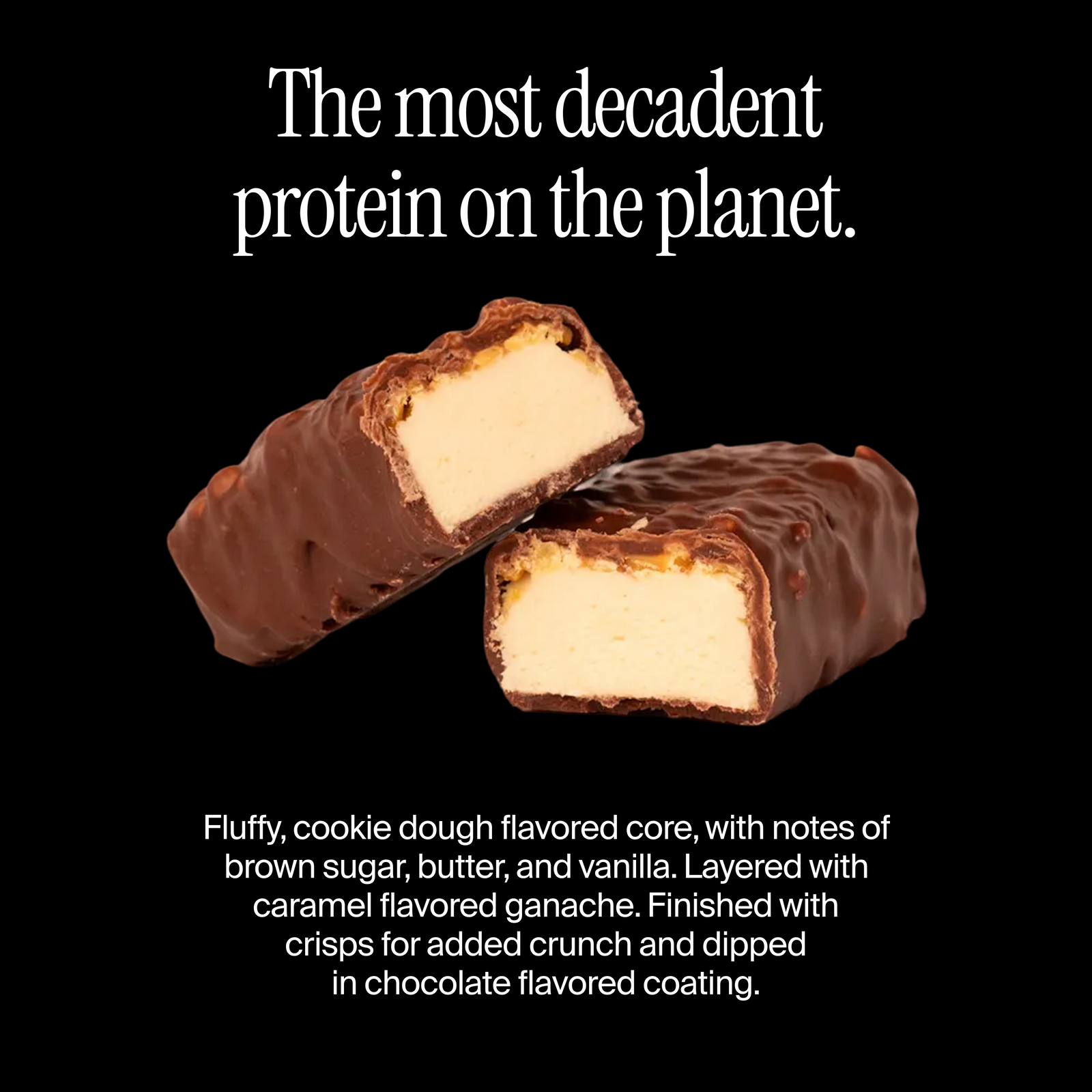 Cross-section of a David cookie dough caramel chocolate flavored protein bar with a flavor description