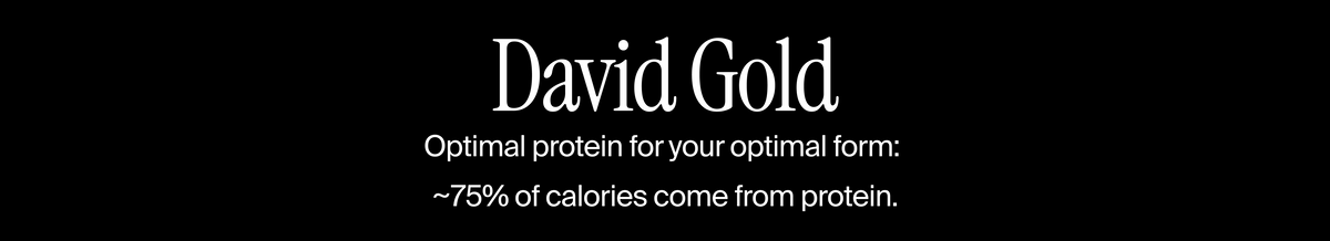 Text 'David Gold' and 'Optimal protein for your optimal form' on a black background